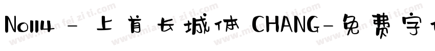 No114 - 上首长城体 CHANG字体转换